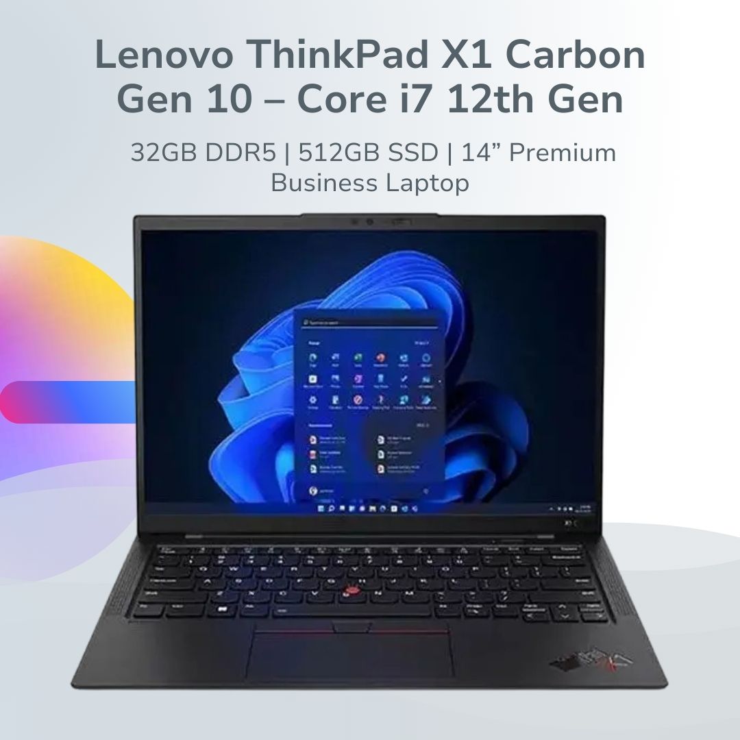 Lenovo ThinkPad X1 Carbon Gen 10 Core i7 12th Gen 32GB RAM